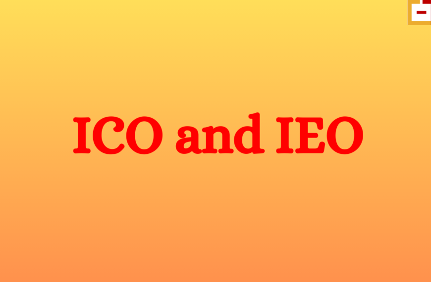 ICO and IEO