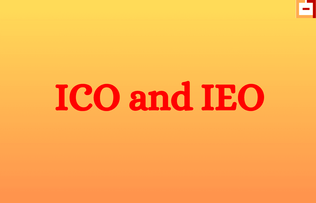 ICO and IEO